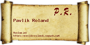 Pavlik Roland névjegykártya